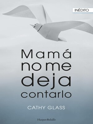 cover image of Mamá no me deja contarlo